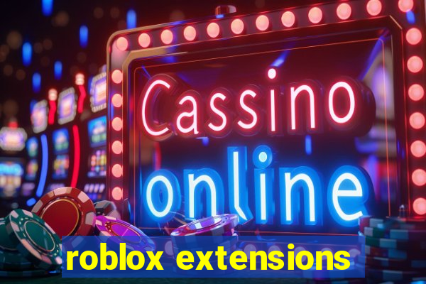 roblox extensions